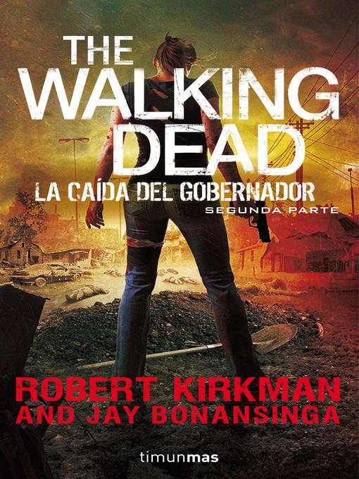 Title details for The Walking Dead by Robert Kirkman - Available